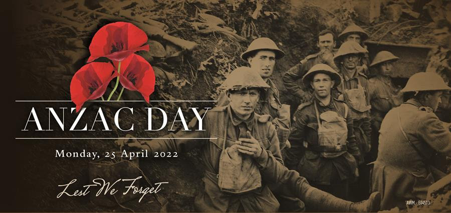 ANZAC Day Weekend April 2022