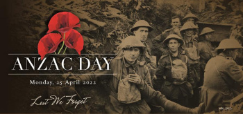 ANZAC Day Weekend April 2022