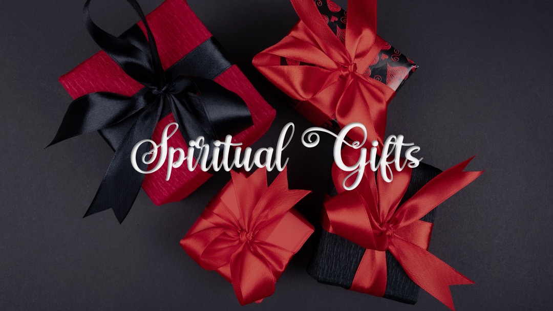 Sunday July 2 - Spiritual Gifts with Humility