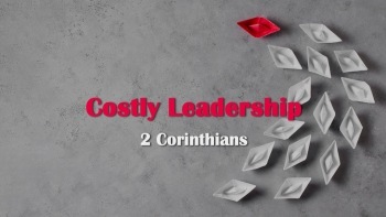 Sunday September 10 - Costly Leadership