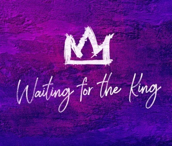 Sunday November 26 - We Want a King