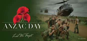 Thursday April 25 - ANZAC Day