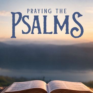 Praying the Psalms 2026