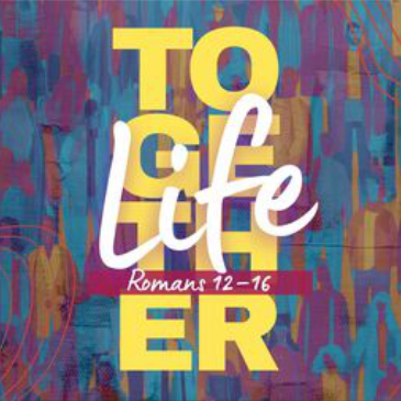 Romans - Life Together 2026